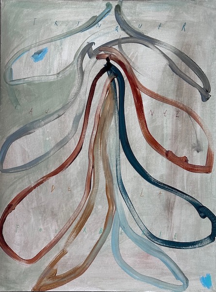 Arpaïs Du Bois - trinquer au nez de la fourberie, 2023, Mixed media on paper, 73 x 55 cm